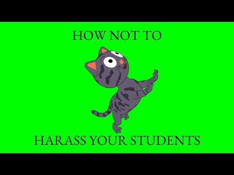 How Not To Harass Your Students Educational Cat Video