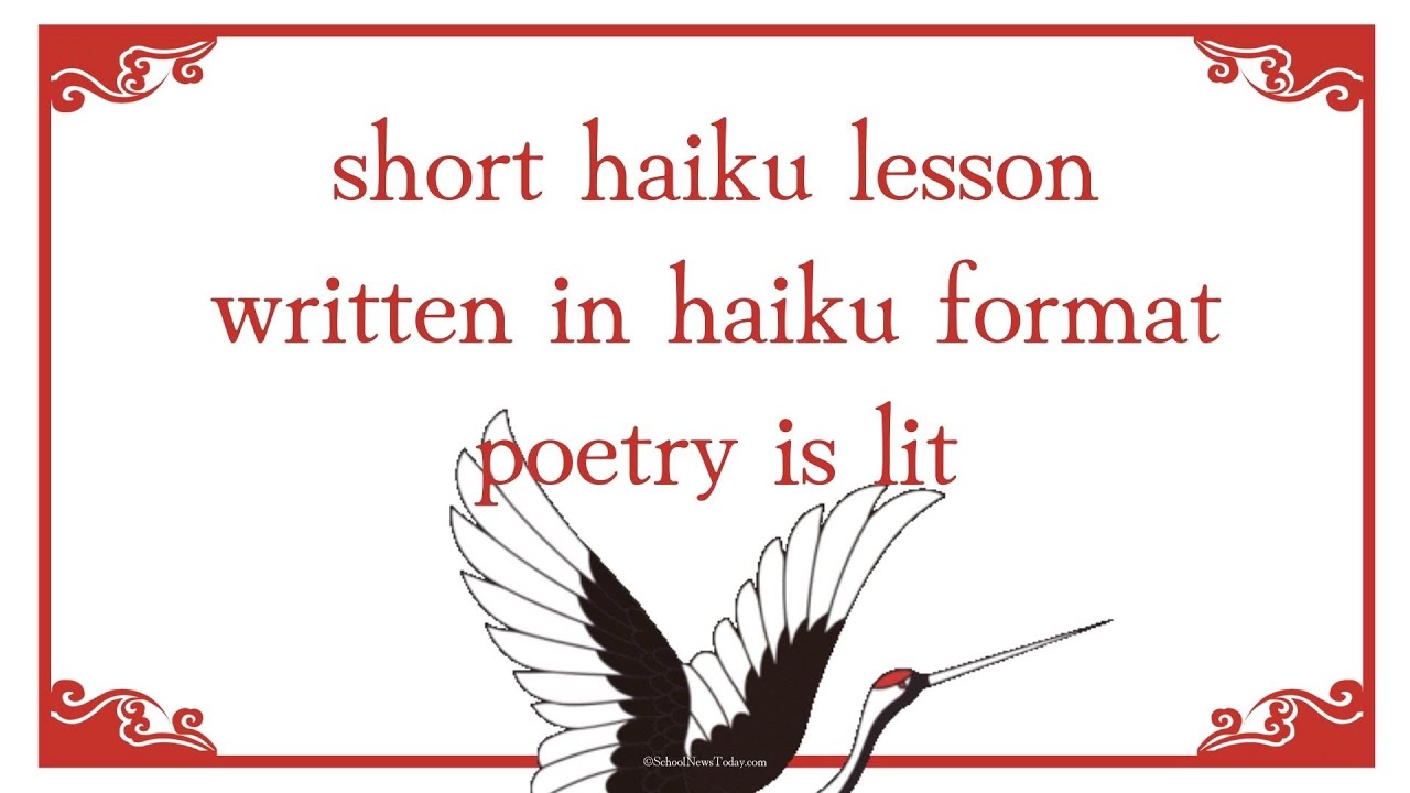 Short Haiku Lesson Written in Haiku Format Poetry Is Lit