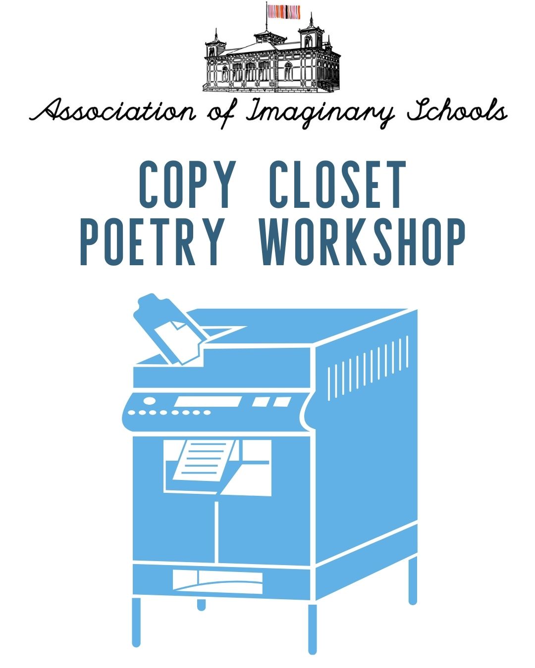 Admin Poetry Workshop to Meet in Copy Closet