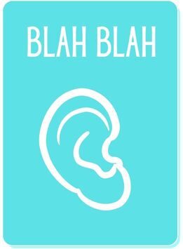 Conversation card shows a large ear and the words blah blah