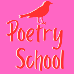 Pink background with mocking bird and red text reads Poetry School for SchoolNewsToday.com poetry page